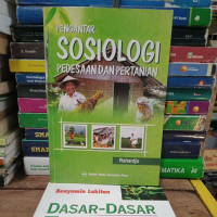 Pengantar Sosiologi Pedesaan dan Pertanian