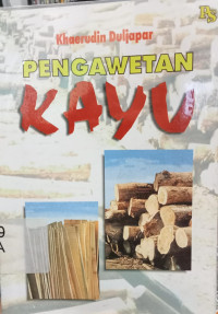 PENGAWETAN KAYU