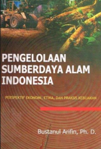 Pengelolaan Sumberdaya Alam Indonesia