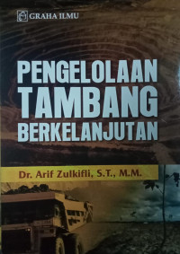 PENGELOLAAN TAMBANG BERKELANJUTAN