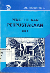 Pengelolaan Perpustakaan Jilid I