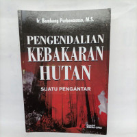 PENGENDALIAN KEBAKARAN HUTAN