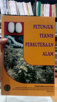 Petunjuk Teknis Persuteraan Alam