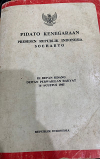 Pidato Kenegaraan Presiden Republik Indonesia Soeharto