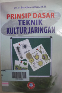 PRINSIP DASAR TEKNIK KULTUR JARINGAN