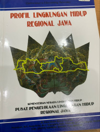 Profil Lingkungan Hidup Regional Jawa