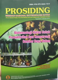 PROSIDING SEMINAR NASIONAL BIOTEKNOLOGI HUTAN