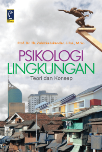 Psikologi Lingkungan (Teori dan Konsep)