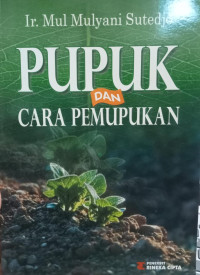 PUPUK DAN CARA PEMUPUKAN