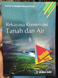 Rekayasa Konservasi Tanah dan Air