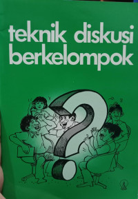 Teknik Diskusi Berkelompok