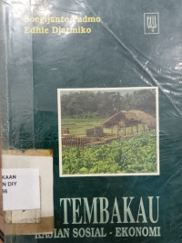 Tembakau Kajian Sosial - Ekonomi