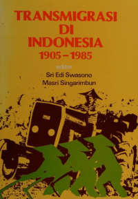 Transmigrasi di Indonesia 1905 - 1985