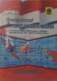 Transparansi bagi Penyelenggara Negara