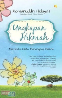 Ungkapan Hikmah: Membuka Mata, Menangkap Makna